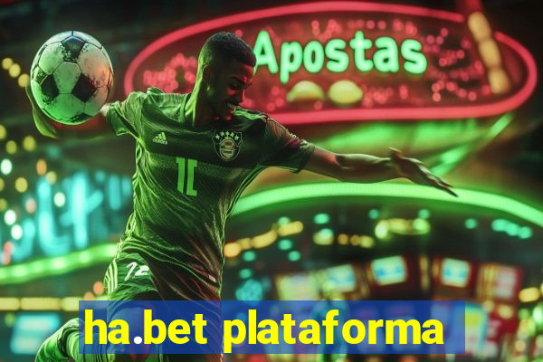 ha.bet plataforma